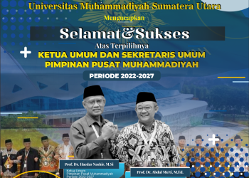 Selamat & Sukses Atas Terpilihnya Ketua Umum dan Sekretaris Umum Pimpinan Pusat Muhammadiyah